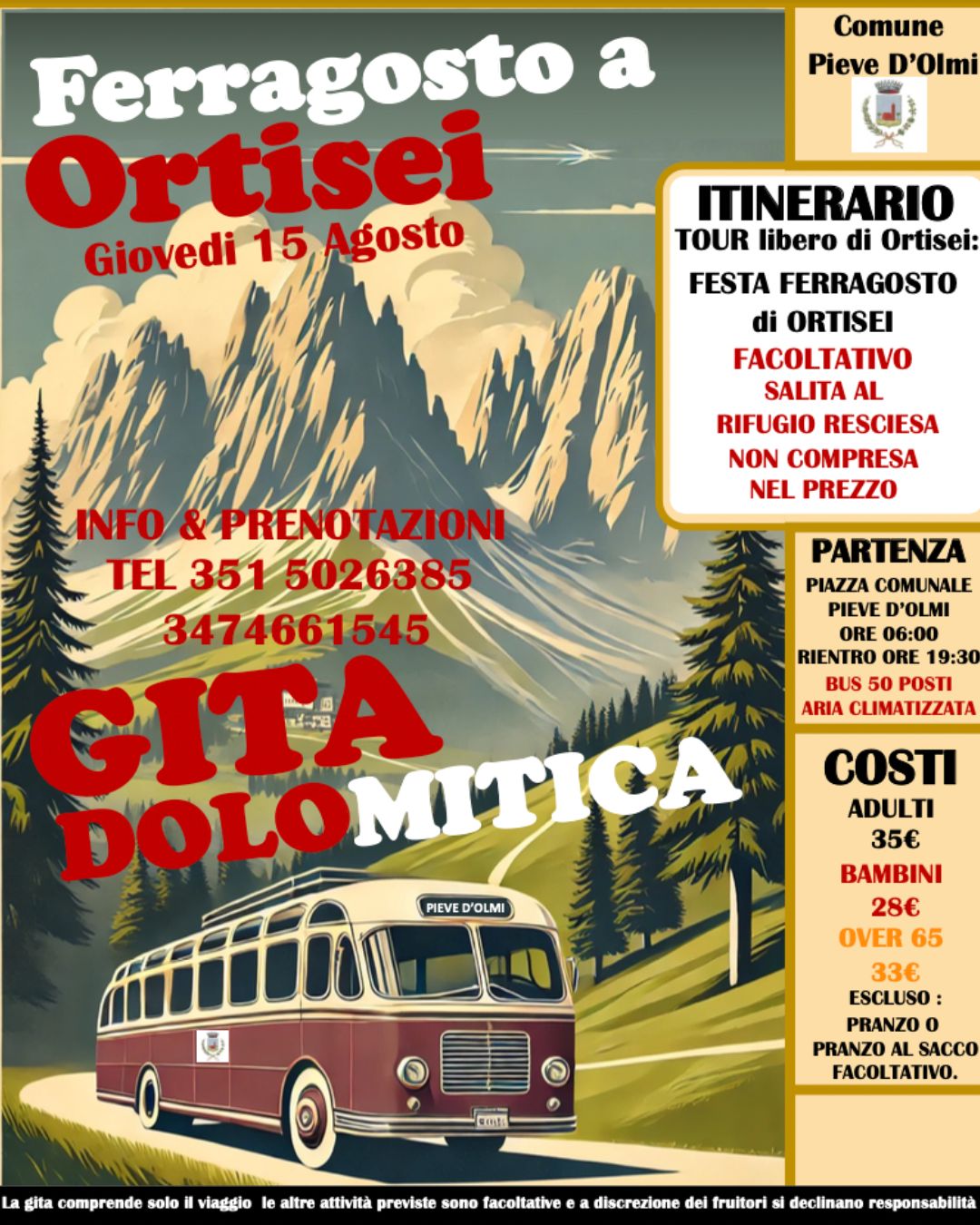 Ferragosto a Ortisei (Dolomiti) in bus con partenza da Pieve d'Olmi