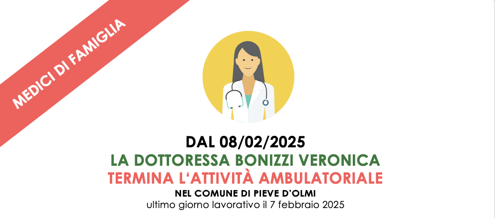 Cessazione dell’attività della Dott.ssa Bonizzi Veronica e attivazione Ambulatorio Medico Temporaneo